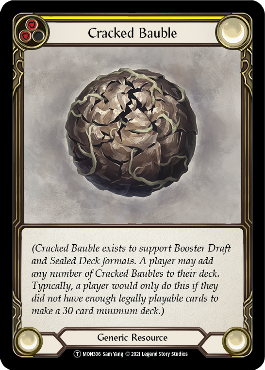 Cracked Bauble [U-MON306] (Monarch Unlimited)  Unlimited Normal