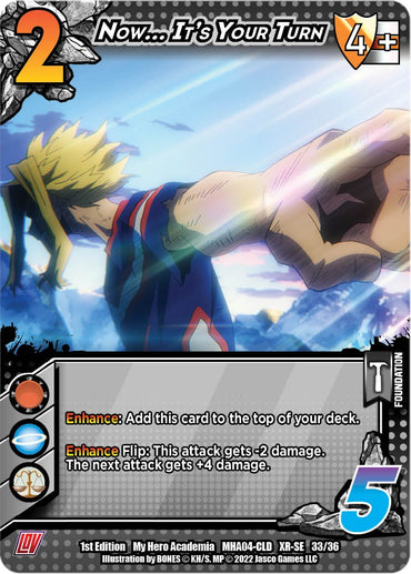 Now... It's Your Turn (XR) [League of Villains Unlimited]