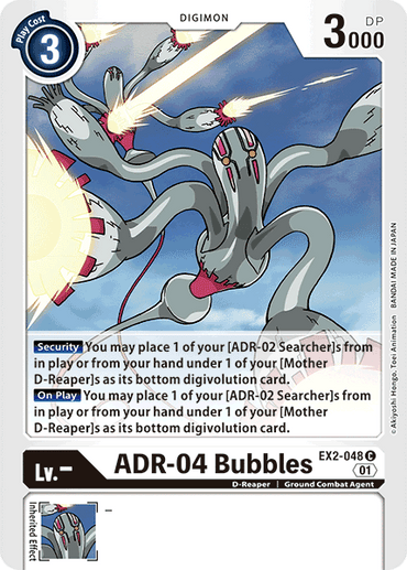 ADR-04 Bubbles [EX2-048] [Digital Hazard]